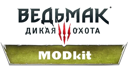 The Witcher 3: Wild Hunt - Другое - MODKit