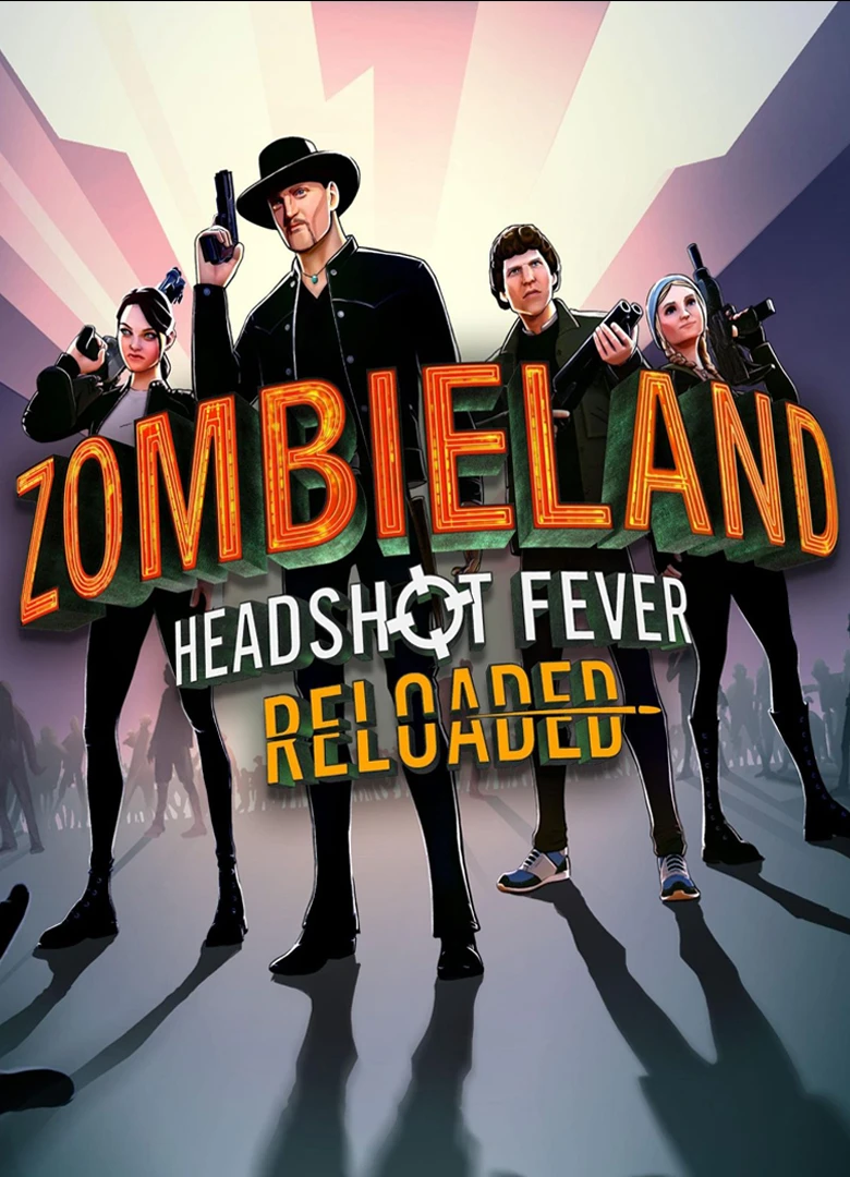 Zombieland: Headshot Fever Reloaded