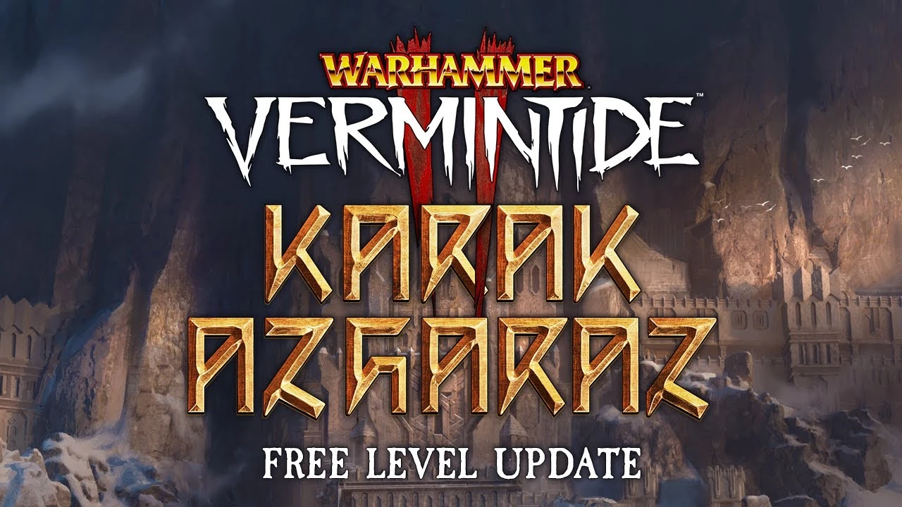 Warhammer Vermintide 2 получит бесплатный DLC Karak Azgaraz в июне 2023 года