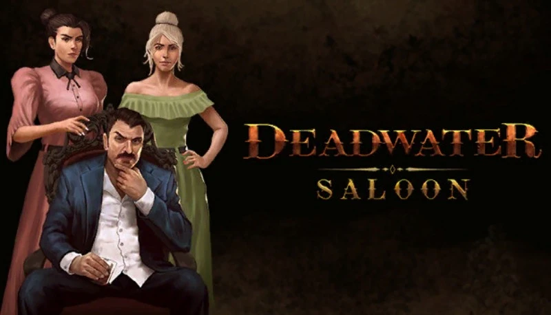 Deadwater Saloon "Таблица для Cheat Engine" [UPD: 13.09.2022] {BabyGroot}