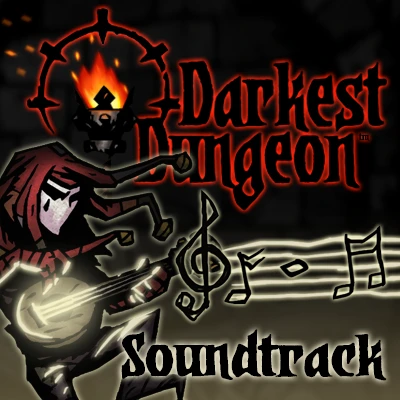 Darkest Dungeon "Soundtrack(FLAC)"