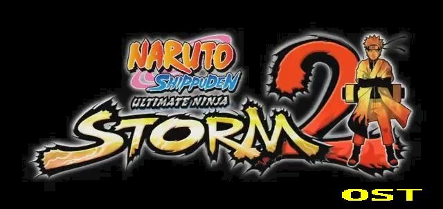 Naruto Shippuden: Ultimate Ninja Storm 2 "ORIGINAL SOUNDTRACK"