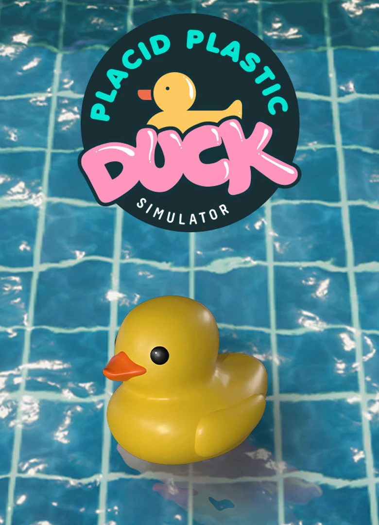Placid Plastic - Duck Simulator