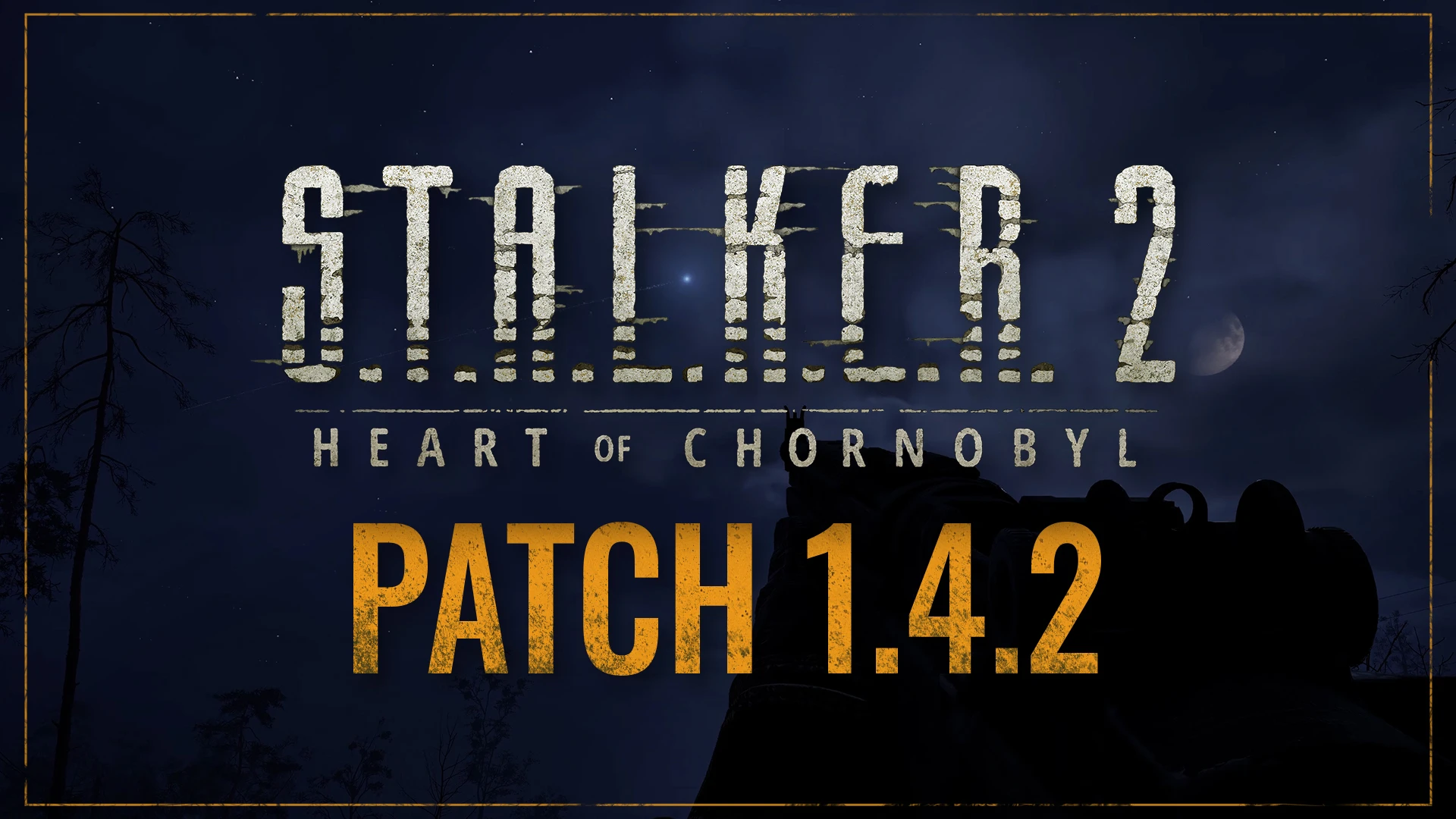 S.T.A.L.K.E.R. 2: Heart of Chornobyl "Патч - v1.4.2"
