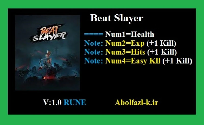 Beat Slayer "Трейнер +4" [1.0] {Abolfazl.k}