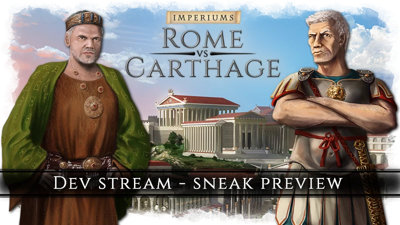 Создатели исторической стратегии в сеттинге Античного мира Imperiums: Rome vs Carthage проведут стрим во вторник