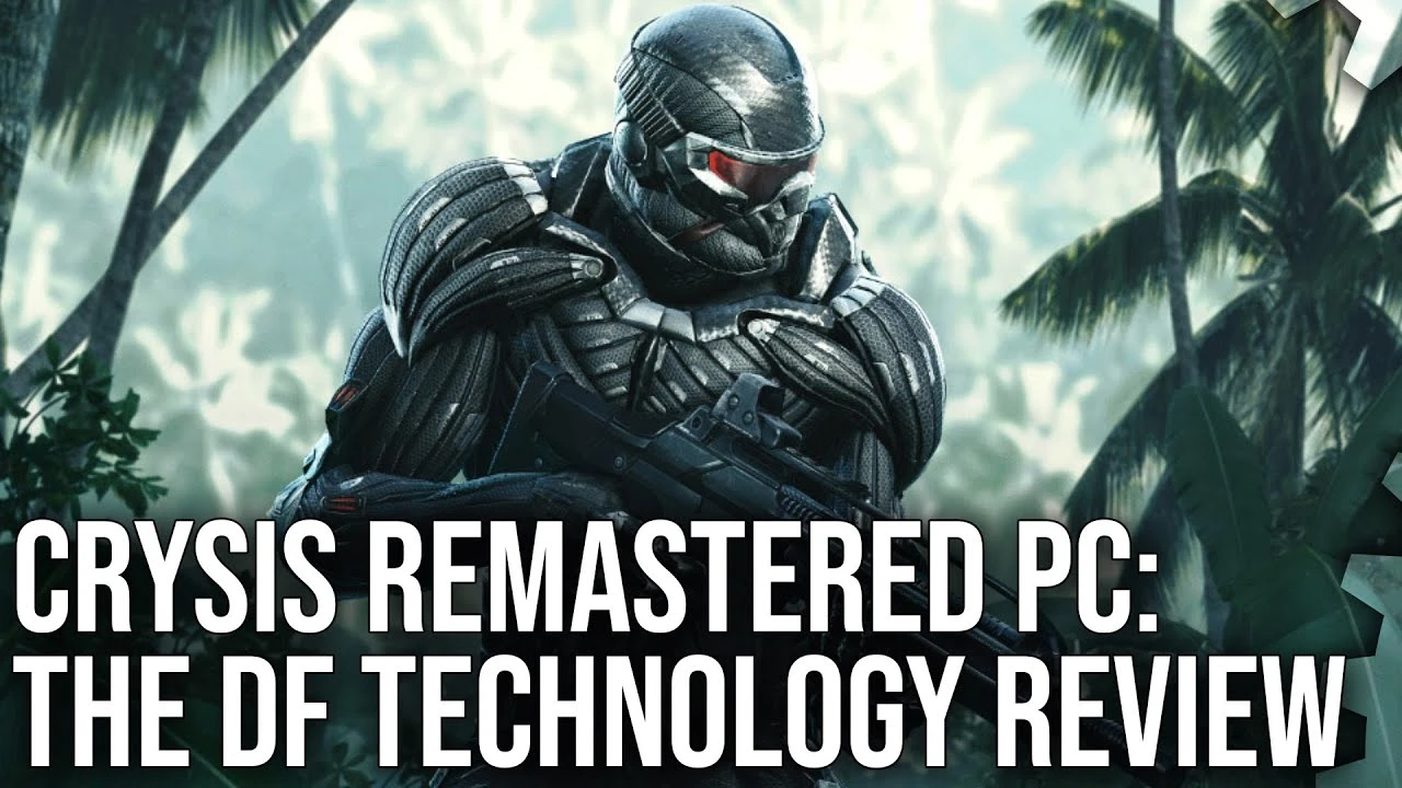 Crysis Remastered - большая проблема для процессора, считают в Digital Foundry