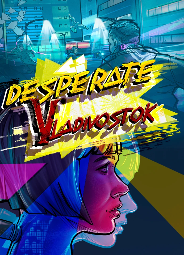 Desperate: Vladivostok