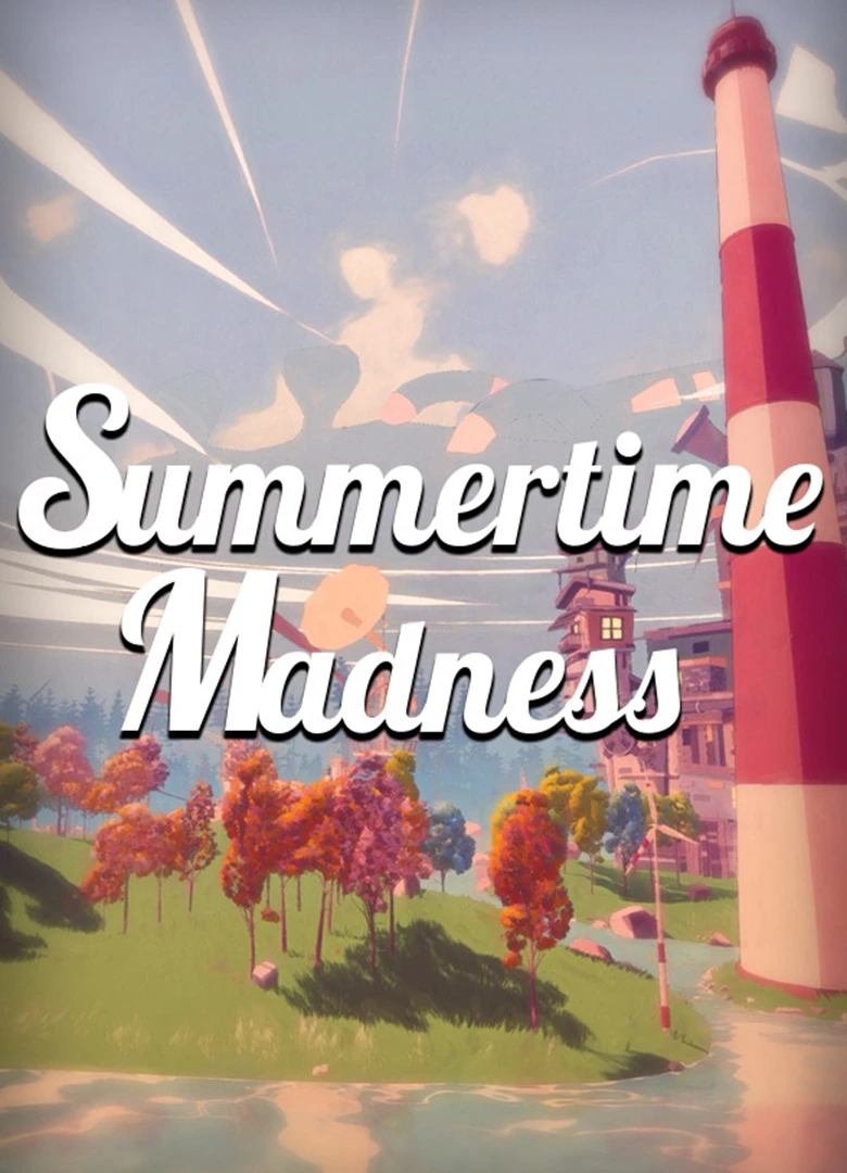 Summertime Madness