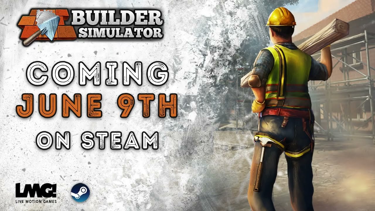 Симулятор строителя Builder Simulator выйдет в начале июня Симулятор строителя Builder Simulator выйдет в начале июня
