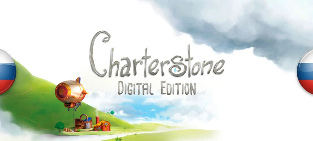 Charterstone: Digital Edition "Русификатор текста" [v1.0] {Atanvaron}