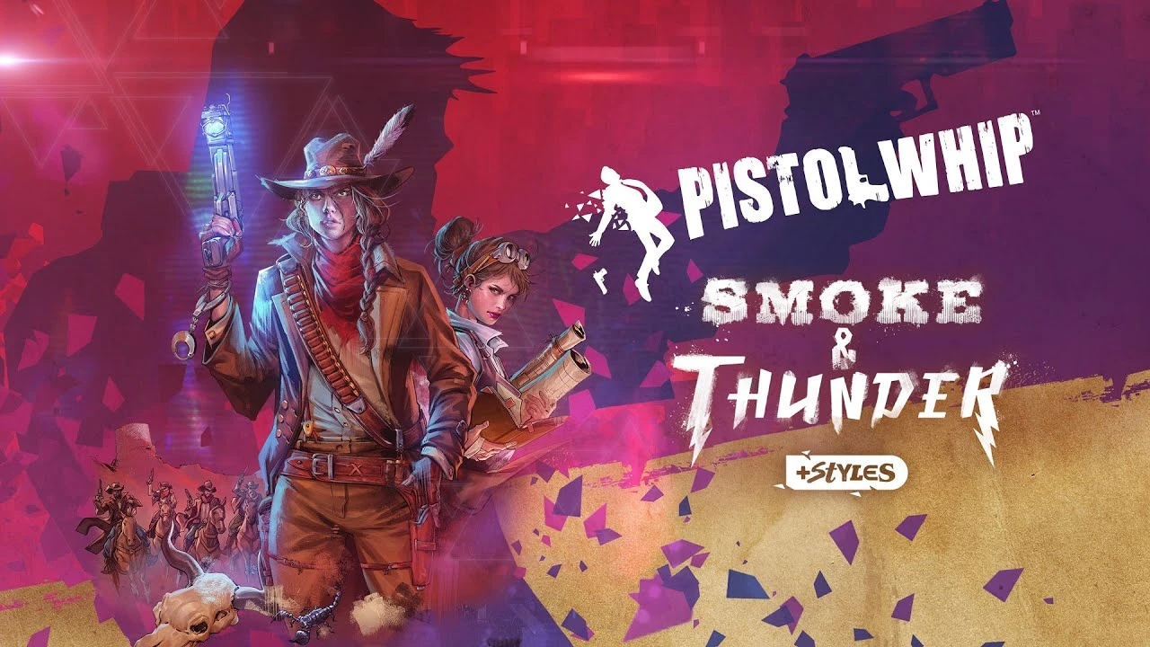Релизный трейлер дополнения Smoke & Thunder для VR-шутера Pistol Whip