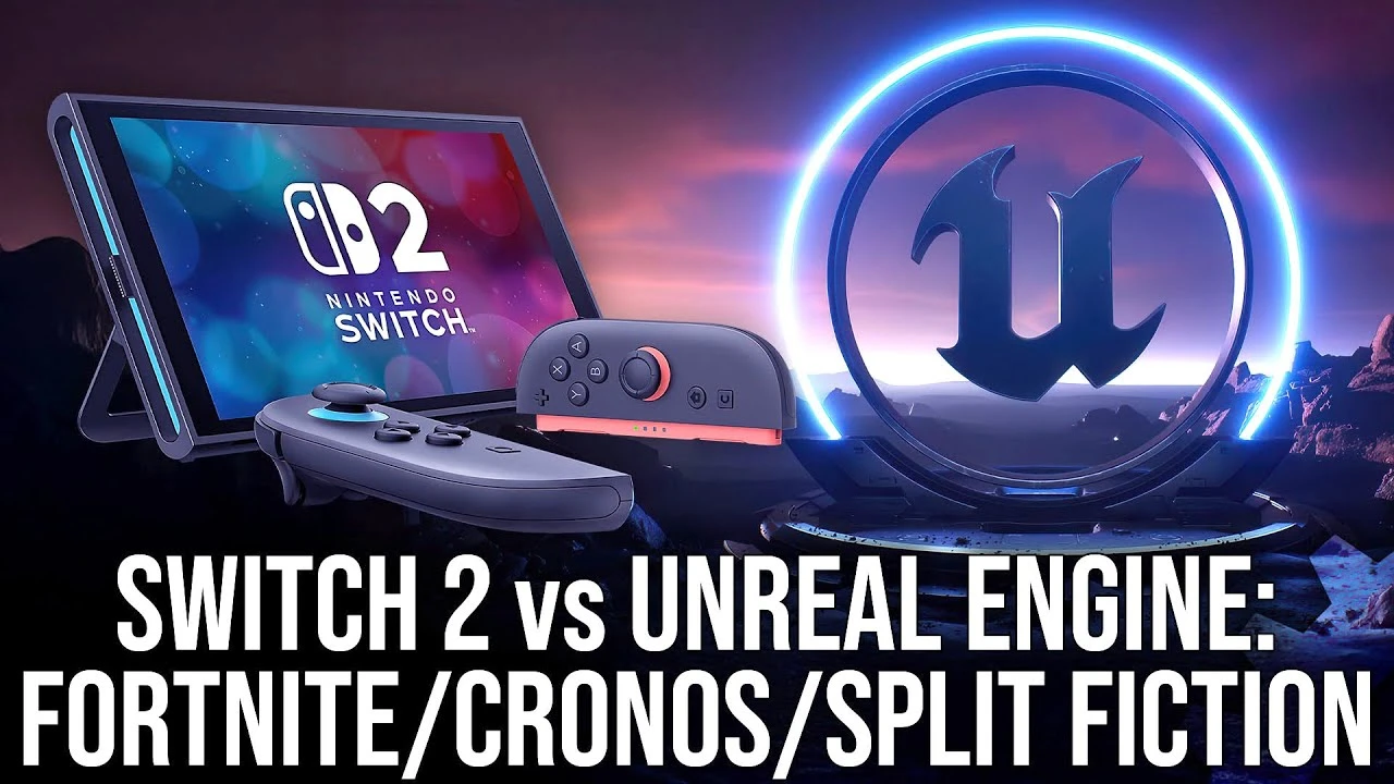 Digital Foundry протестировали Fortnite, Cronos: The New Dawn и Split Fiction, на Nintendo Switch 2