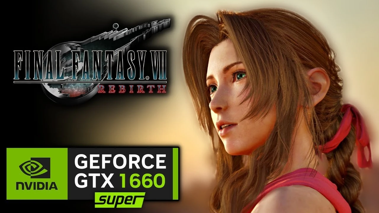Тест производительности Final Fantasy 7 Rebirth на GTX 1660 SUPER - моддеры спасли ситуацию