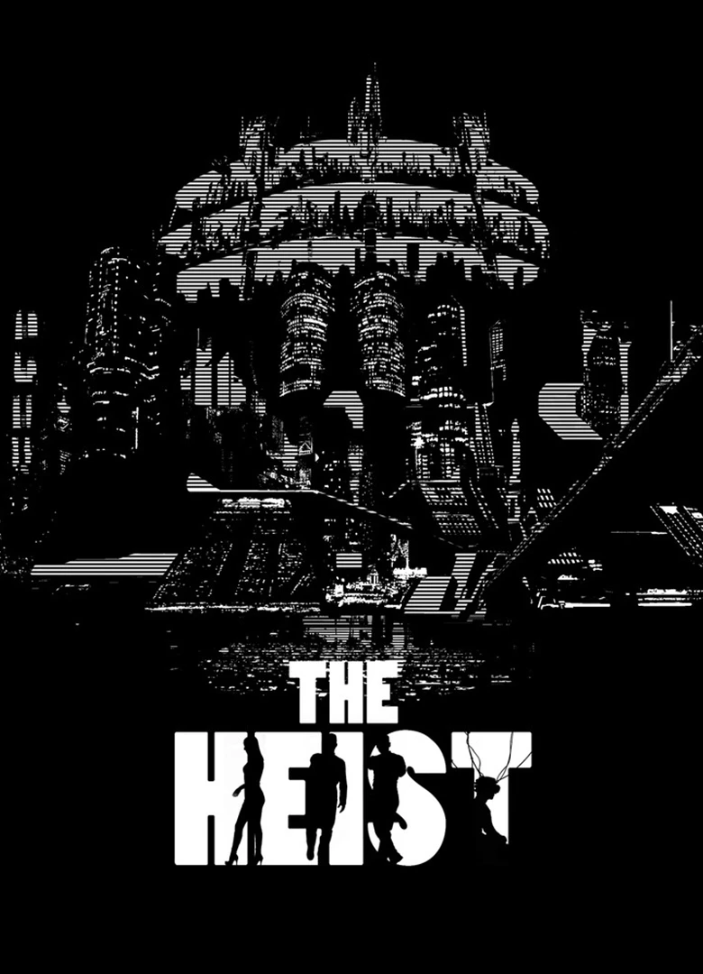 The Heist