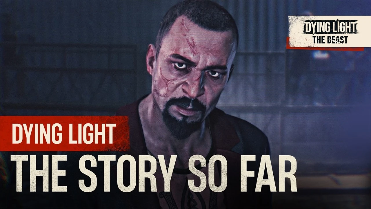 Новый трейлер Dying Light: The Beast напоминает о событиях Dying Light и The Following