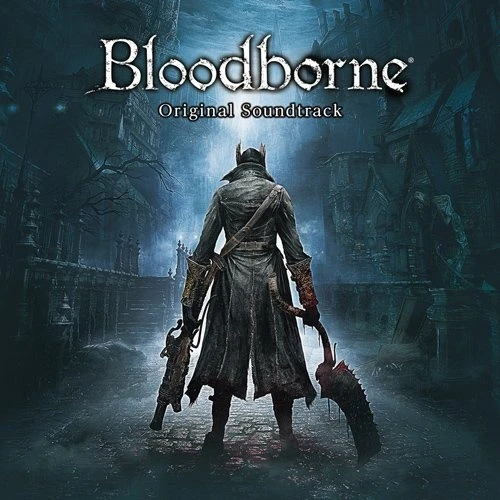 Bloodborne "Ryan Amon - Original Soundtrack (2015)"