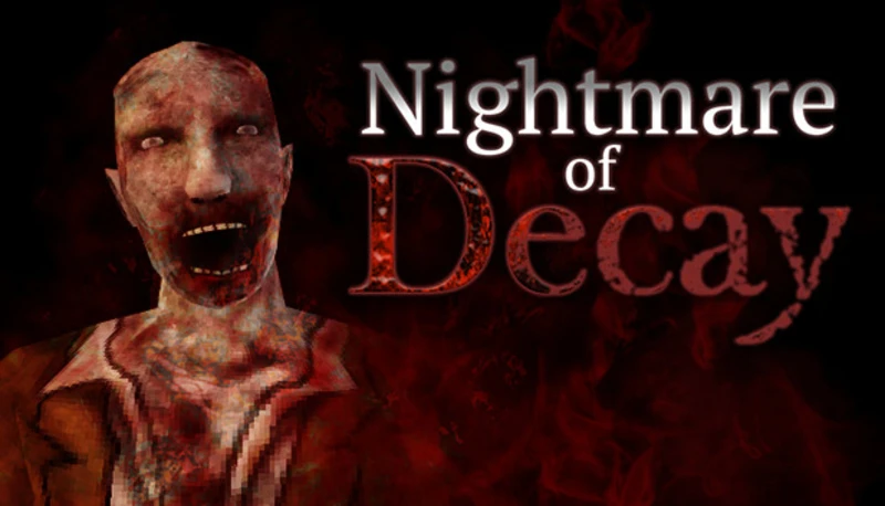 Nightmare of Decay "Трейнер +4" [1.0] {Abolfazl.k}