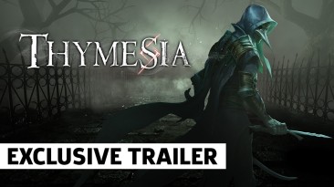 Thymesia - новый эксклюзивный трейлер игрового процесса
