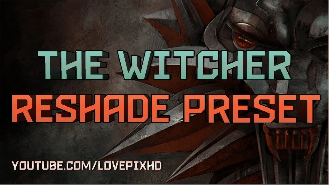 Witcher "ReShade - Natural color"