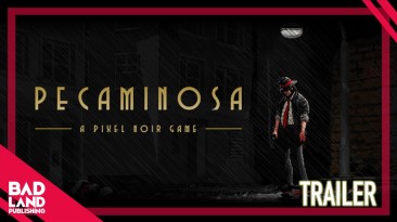 Анонсирована пиксельная нуар-игра "Pecaminosa" для ПК и консолей