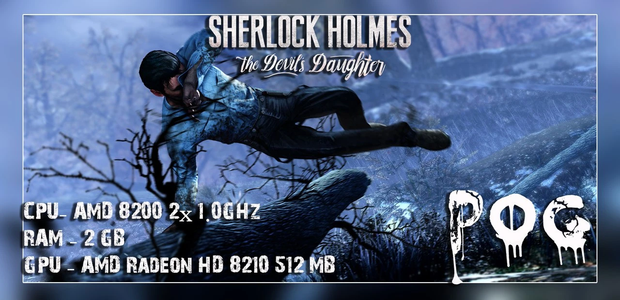 Sherlock Holmes: The Devil's Daughter "Оптимизация для слабых пк"