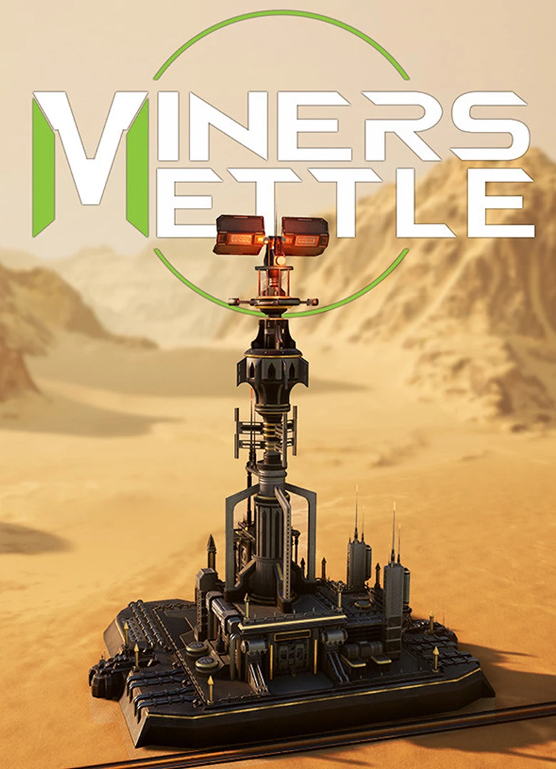 Miner's Mettle