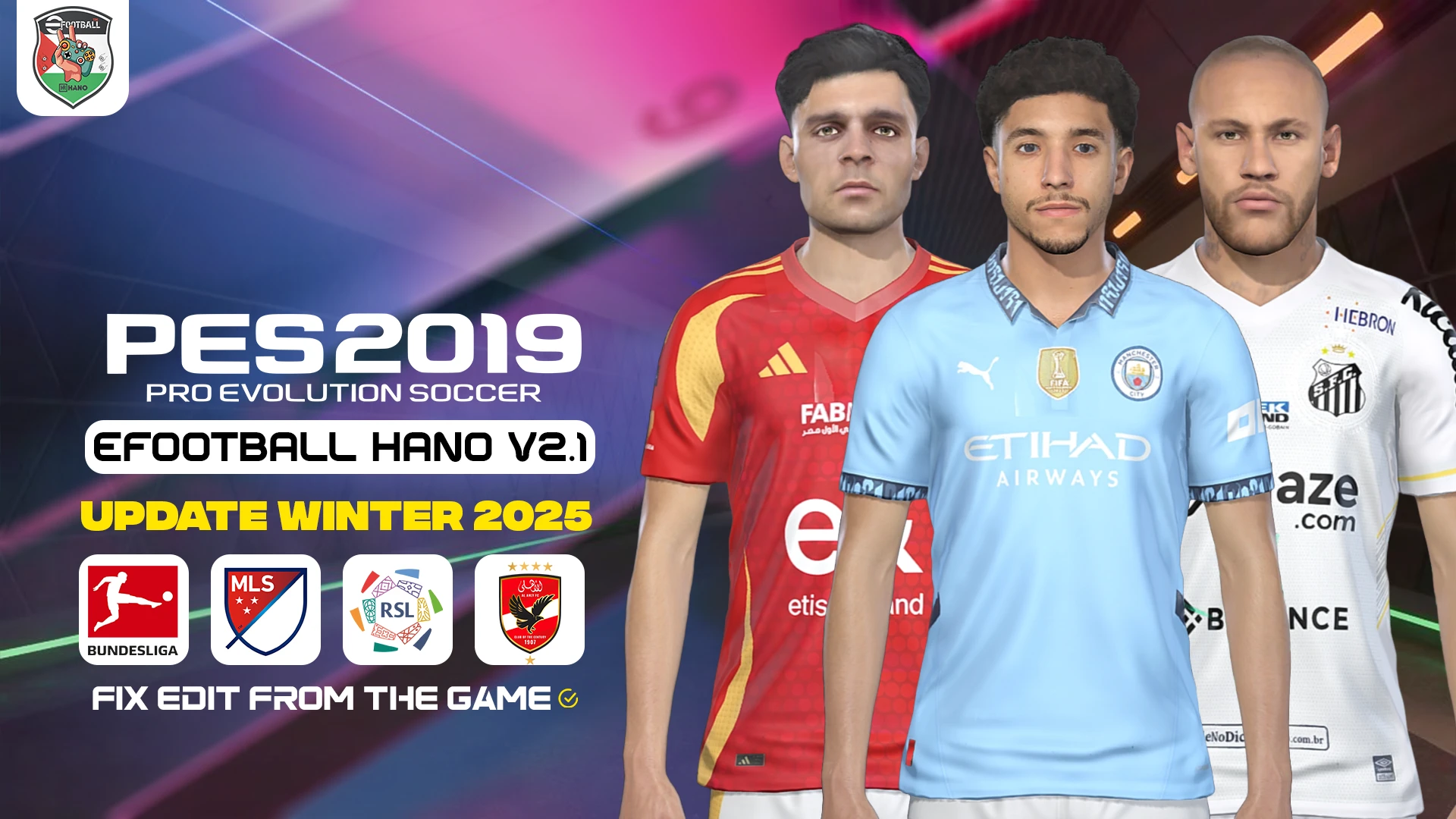 PES 2019 "eFootball HANO Patch Сезон 2024-2025" [2.1]