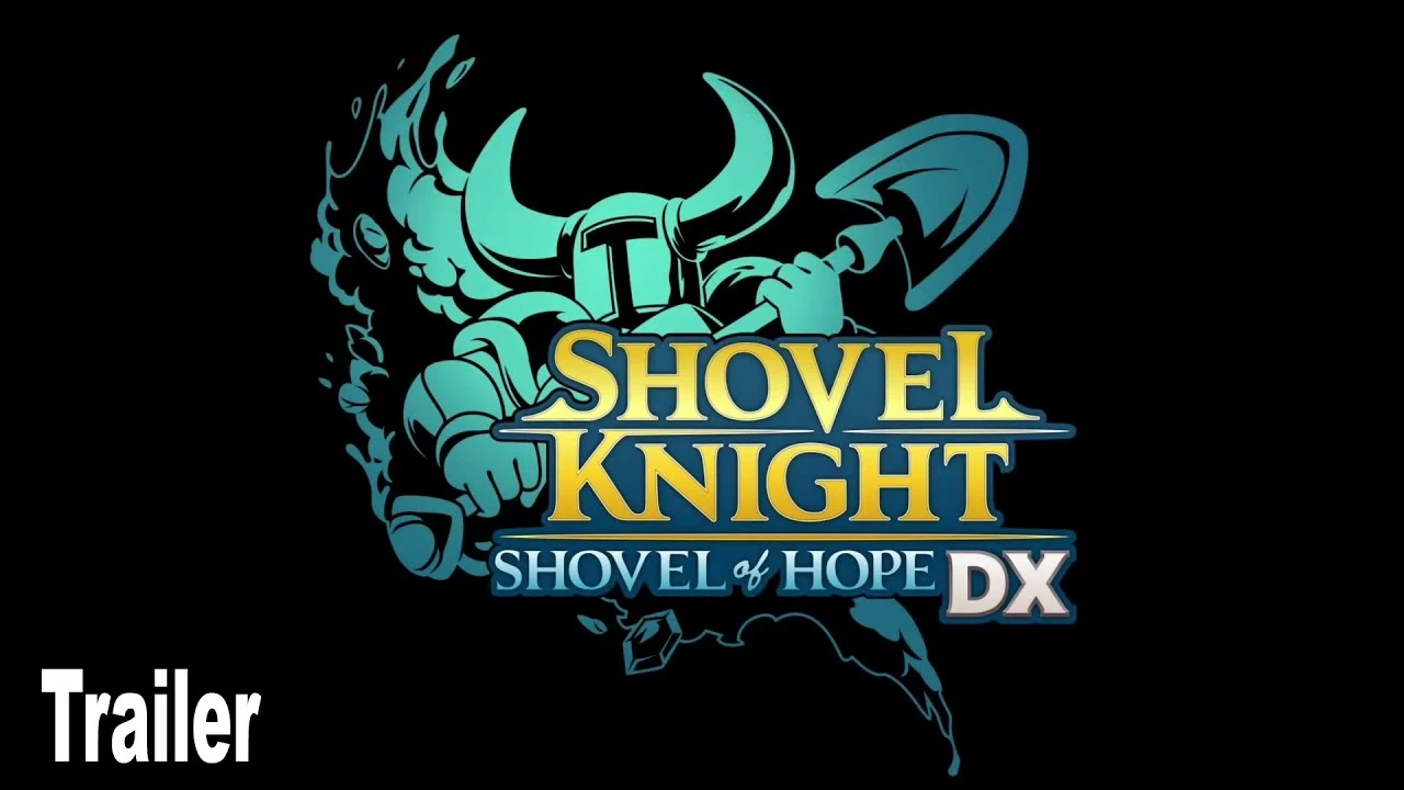 Анонсировали Shovel Knight Shovel of Hope DX Reveal. Переиздание оригинальной Shovel Knight