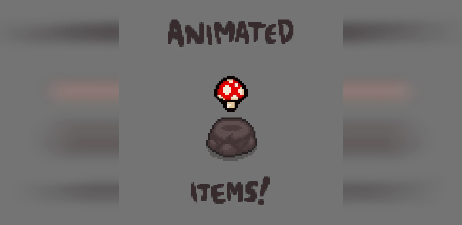 The Binding of Isaac ''Анимированные предметы''