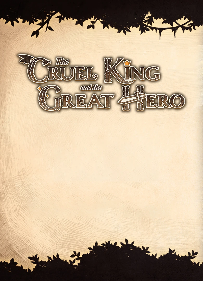 The Cruel King and the Great Hero
