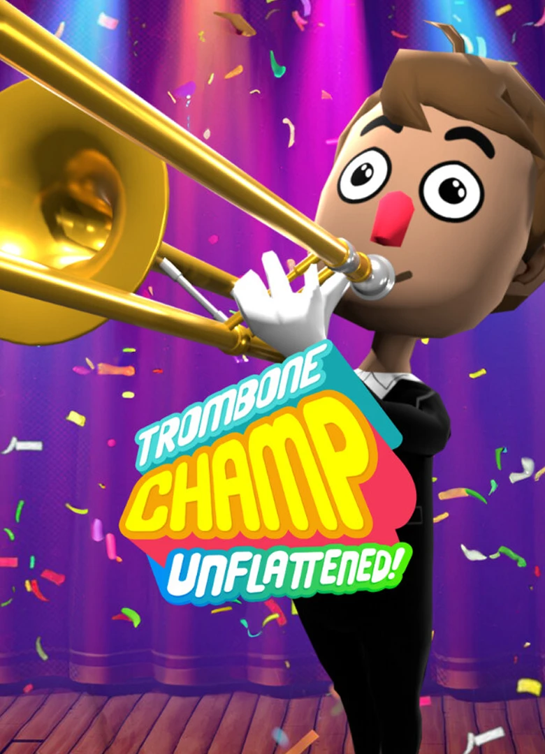 Trombone Champ: Unflattened