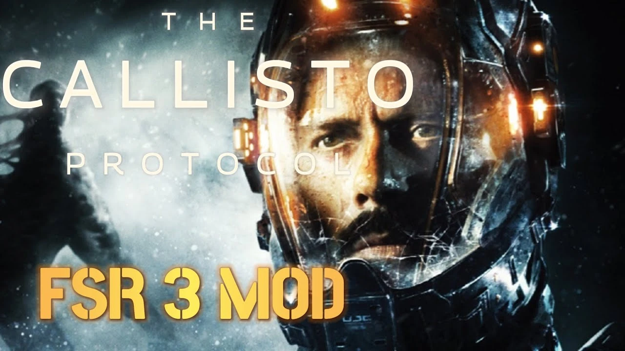 The Callisto Protocol "Мод на FSR3"