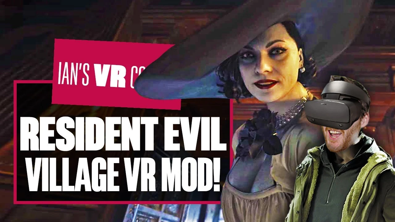 Энтузиаст сделал VR-моды для ПК-версий Resident Evil: Village и Resident Evil 7