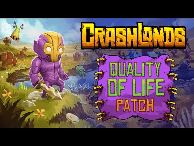 В Crashlands сегодня улучшится "Качество жизни"