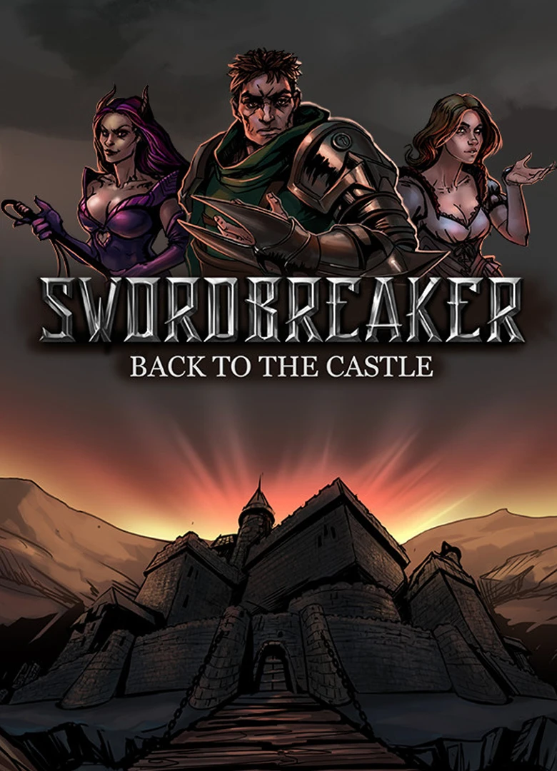 Swordbreaker: Back to The Castle