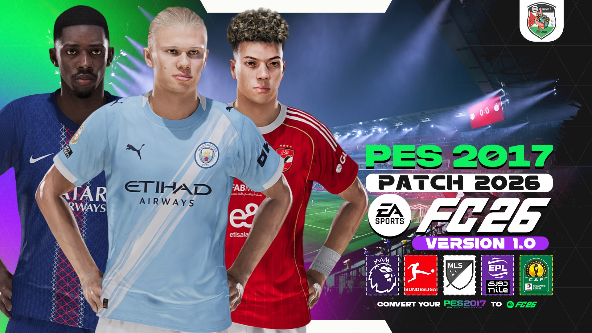 PES 2017 "FC26 Full Patch Сезон 2025-2026" [1.0]