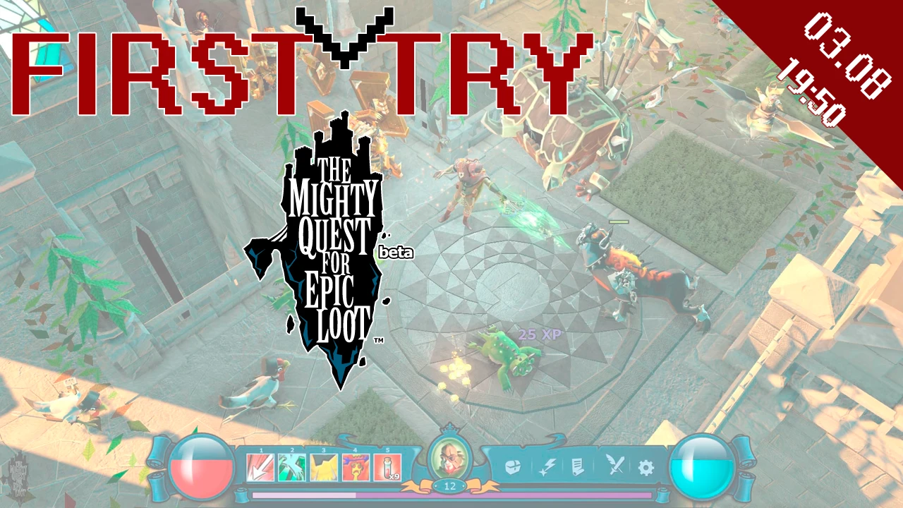 First Try. The Mighty Quest for Epic Loot