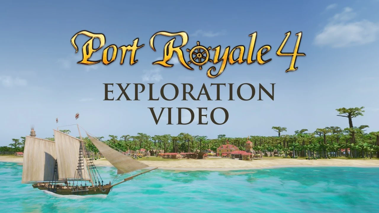 Новое геймплейное видео Port Royale 4 посвящено исследованию огромных океанов