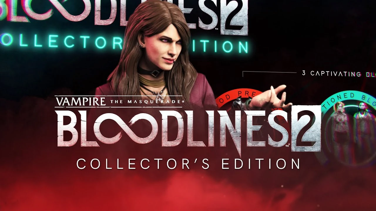 Трейлеры коллекционного издания Vampire: The Masquerade - Bloodlines 2 и нового персонажа