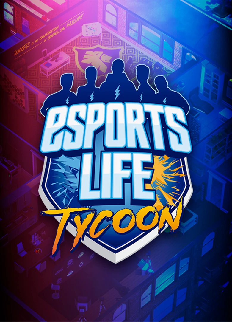 Esports Life Tycoon