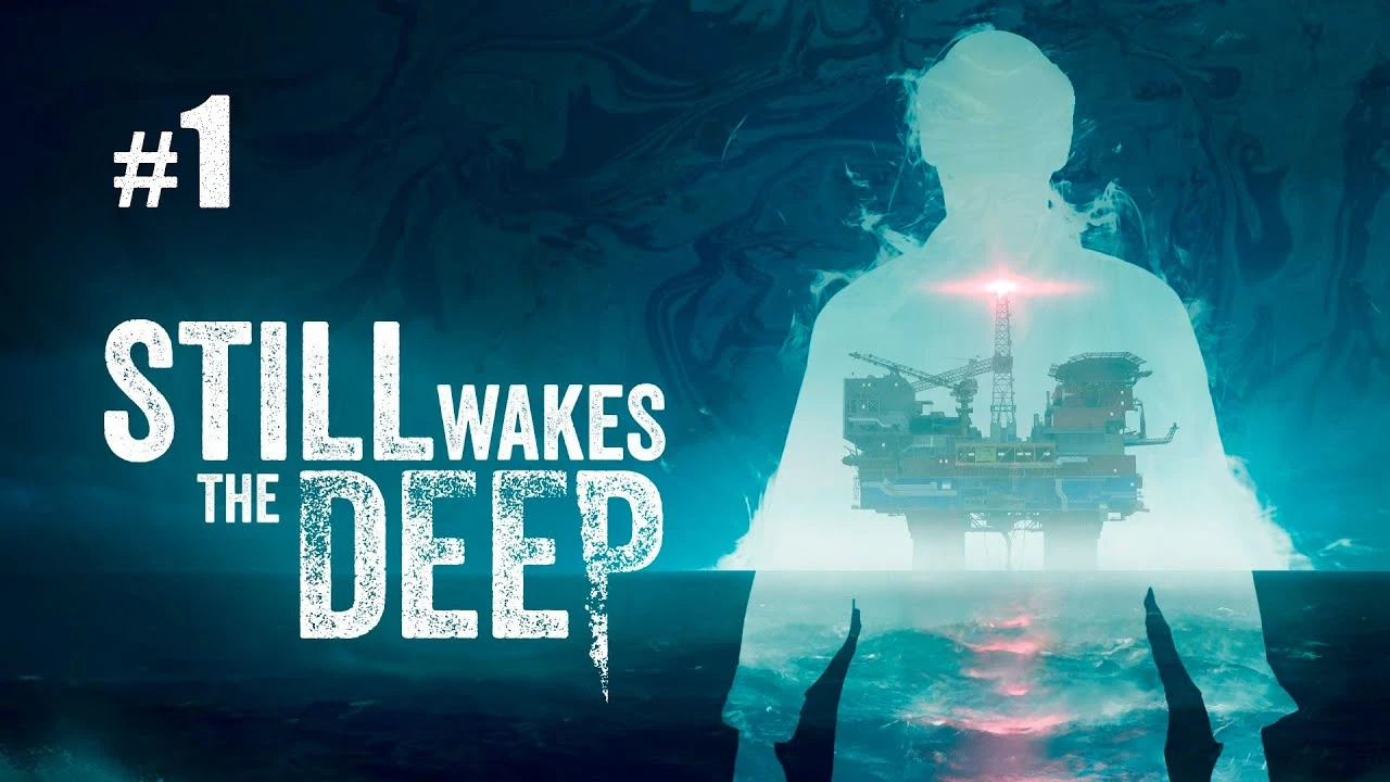 Полное прохождение игры Still Wakes the Deep (+ DLC Siren's Rest) на русском без комментариев
