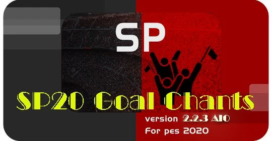 PES 2020 "SP20 Goal Chants"