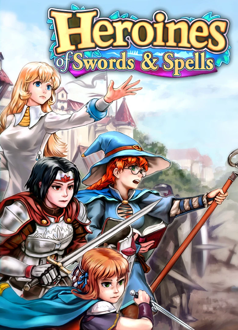 Heroines of Swords & Spells