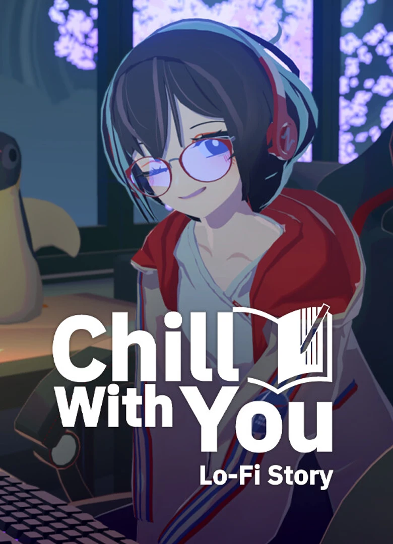 Chill with You: Lo-Fi Story