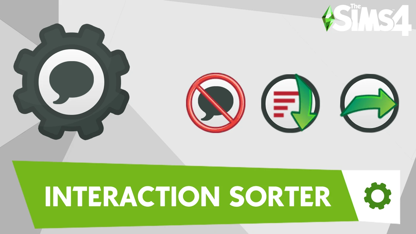 The Sims 4 "Модификация - Interaction Sorter"