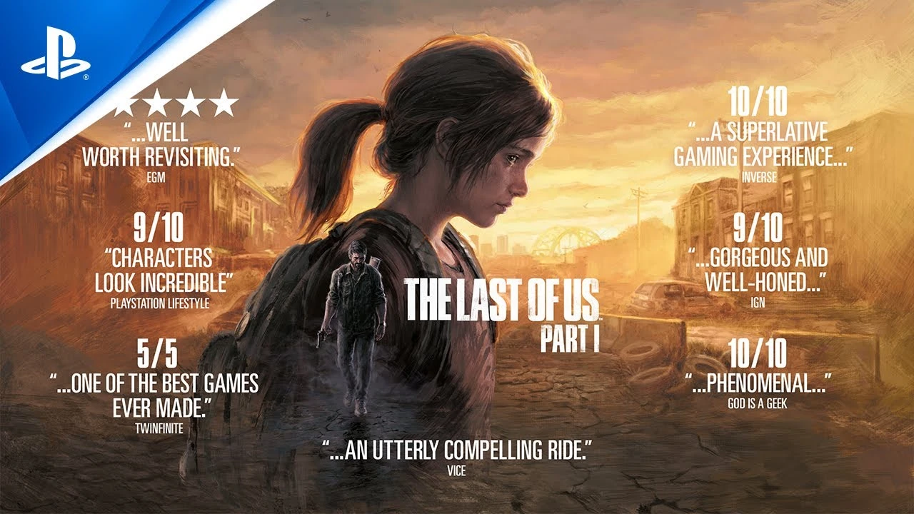 Naughty Dog представили хвалебный трейлер The Last of Us Part 1