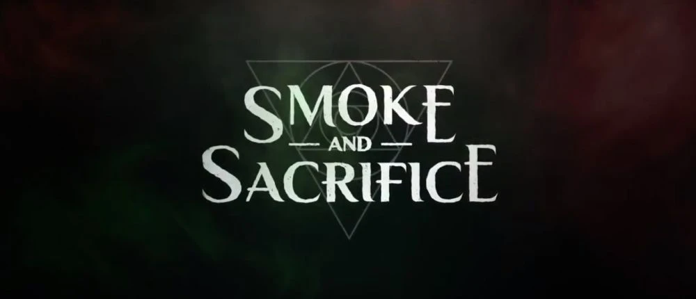 Smoke and Sacrifice выйдет в мае
