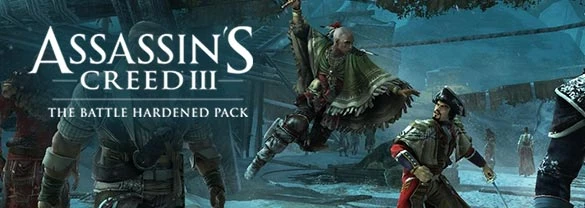 Assassin's Creed 3 - DLC - Закаленные в бою