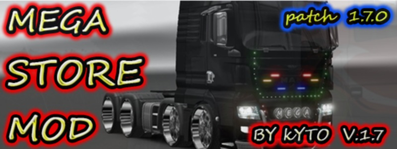 Euro Truck Simulator 2 "Mega Store 1.7"
